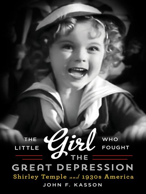 The Little Girl Who Fought the Great Depression