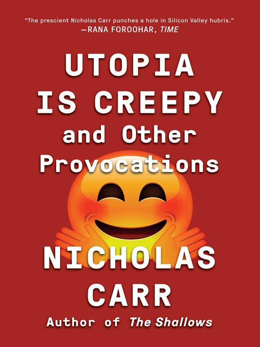 Utopia Is Creepy