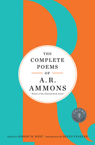 The Complete Poems of A. R. Ammons