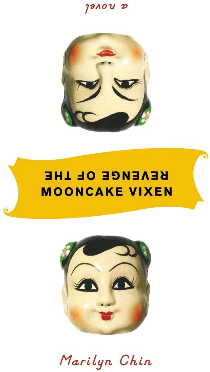 Revenge of the Mooncake Vixen: A Manifesto in 41 Tales