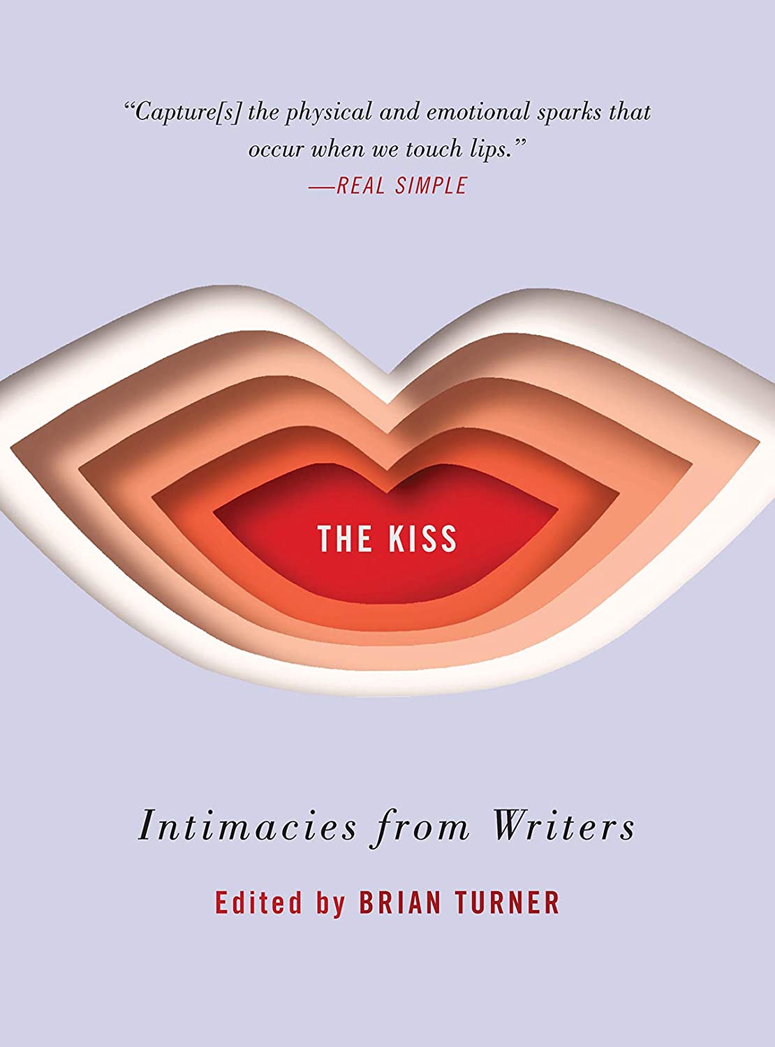 The Kiss: Intimacies from Writers