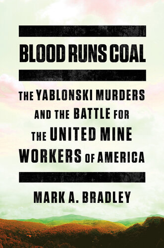 Blood Runs Coal