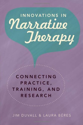 Innovations in Narrative Therapy