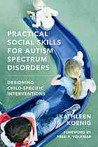 Practical Social Skills for Autism Spectrum Disorders