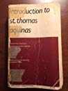 Introduction to Saint Thomas Aquinas