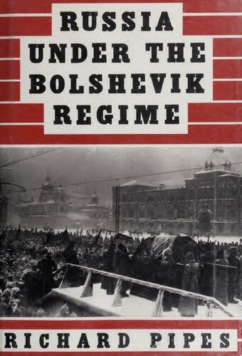 Russia Under The Bolshevik Regime