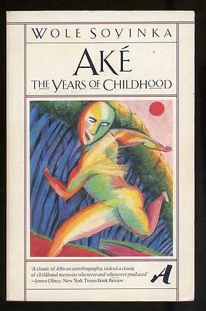 Ake': The Years of Childhood (The Vintage Library of Contemporary World Literature)