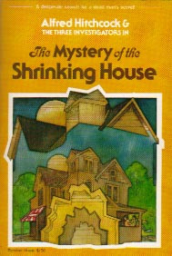 Alfred Hitchcock and the three investigators in The mystery of the shrinking house