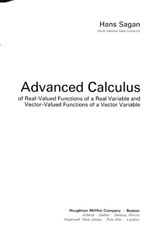 Advanced Calculus Of Real Valued Functions Of A Real Variable And Vector Valued Functions Of A Vector Variable