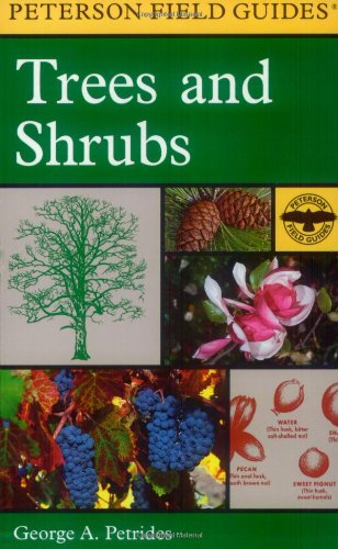 A Field Guide to Trees and Shrubs