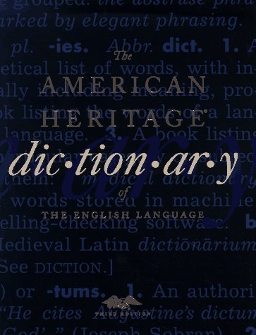 The American Heritage Dictionary of the English Language, Third Edition