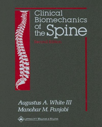 Clinical Biomechanics of the Spine