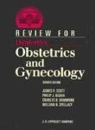 Review for Danforths Obstetrics and Gynecology