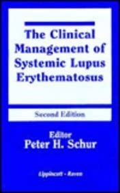 The Clinical Management of Systemic Lupus Erythematosus (Books)