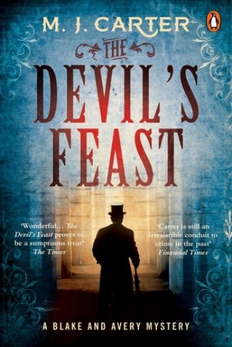 The Devil's Feast (A Blake and Avery Novel)