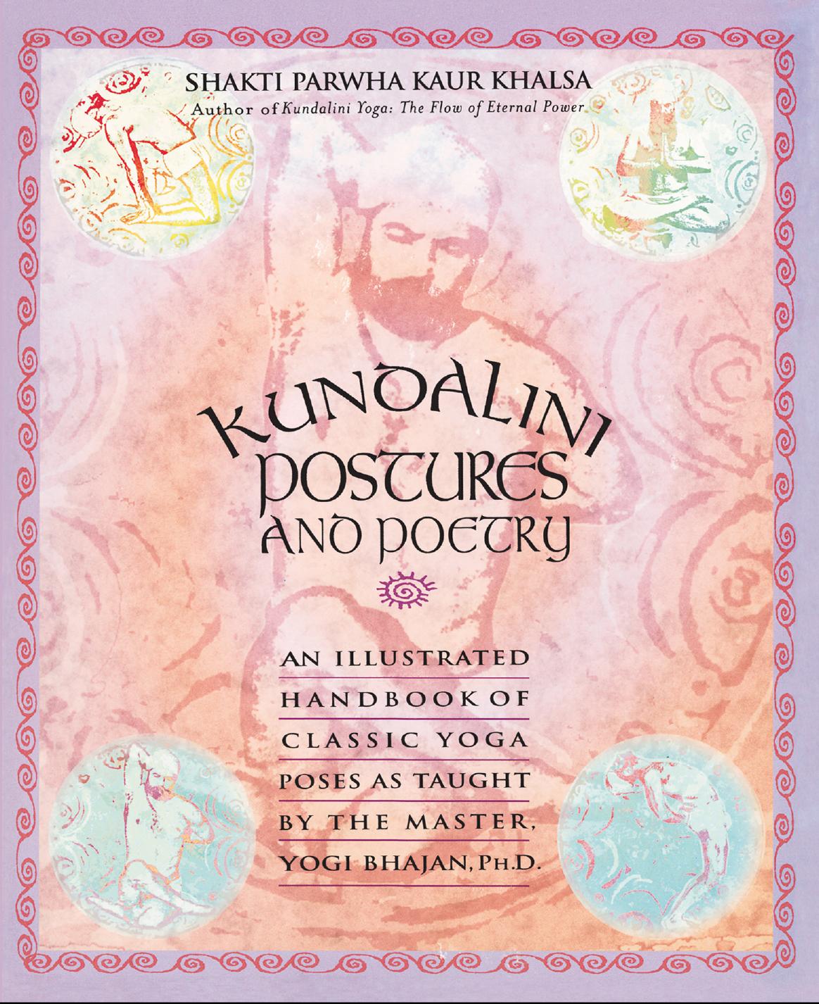 Kundalini Postures and Poetry