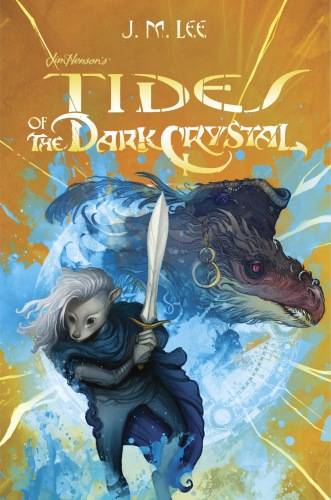 Tides of the Dark Crystal