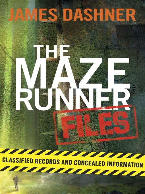 The Maze Runner Files (Maze Runner)