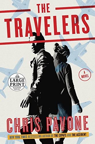 The Travelers: A Novel (Random House Large Print)