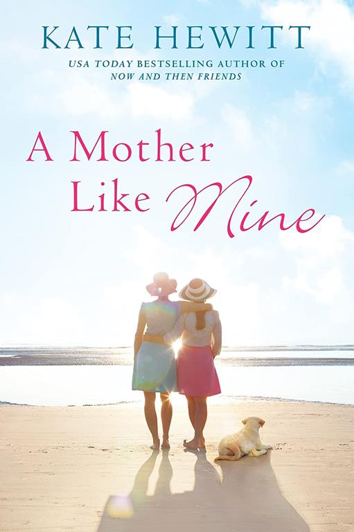 A Mother Like Mine (A Hartley-by-the-Sea Novel)