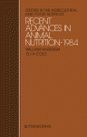 Recent Advances in Animal Nutrition, 1984