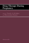 Drug Therapy During Pregnancy