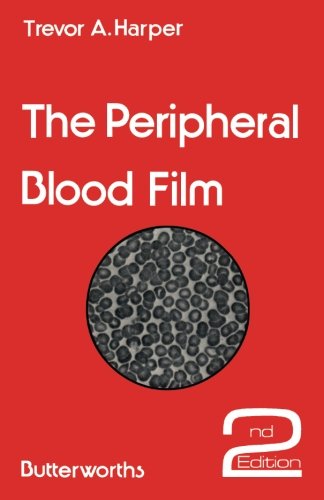 The Peripheral Blood Film
