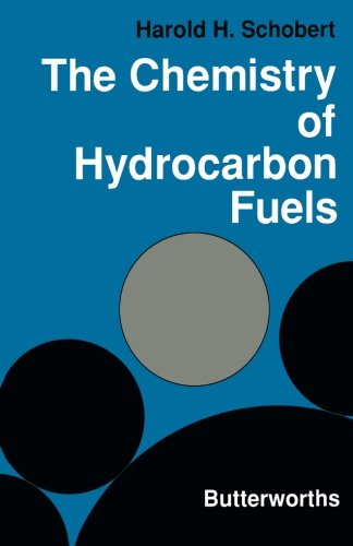 The Chemistry Of Hydrocarbon Fuels