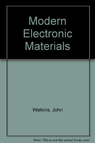 Modern Electronic Materials