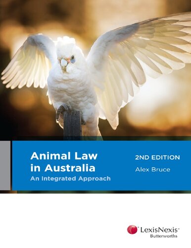 Animal law in Australia : an integrated approach