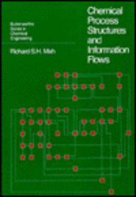 Chemical Process Structures And Information Flows