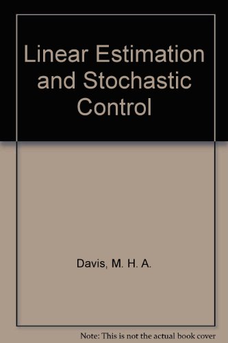 Linear estimation and stochastic control