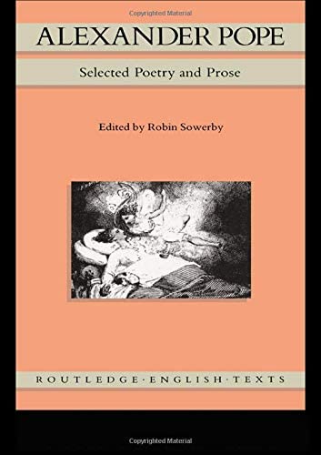 Alexander Pope: Selected Poetry and Prose (Routledge English Texts)