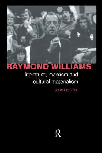 Raymond Williams (Critics of the Twentieth Century (Routledge))