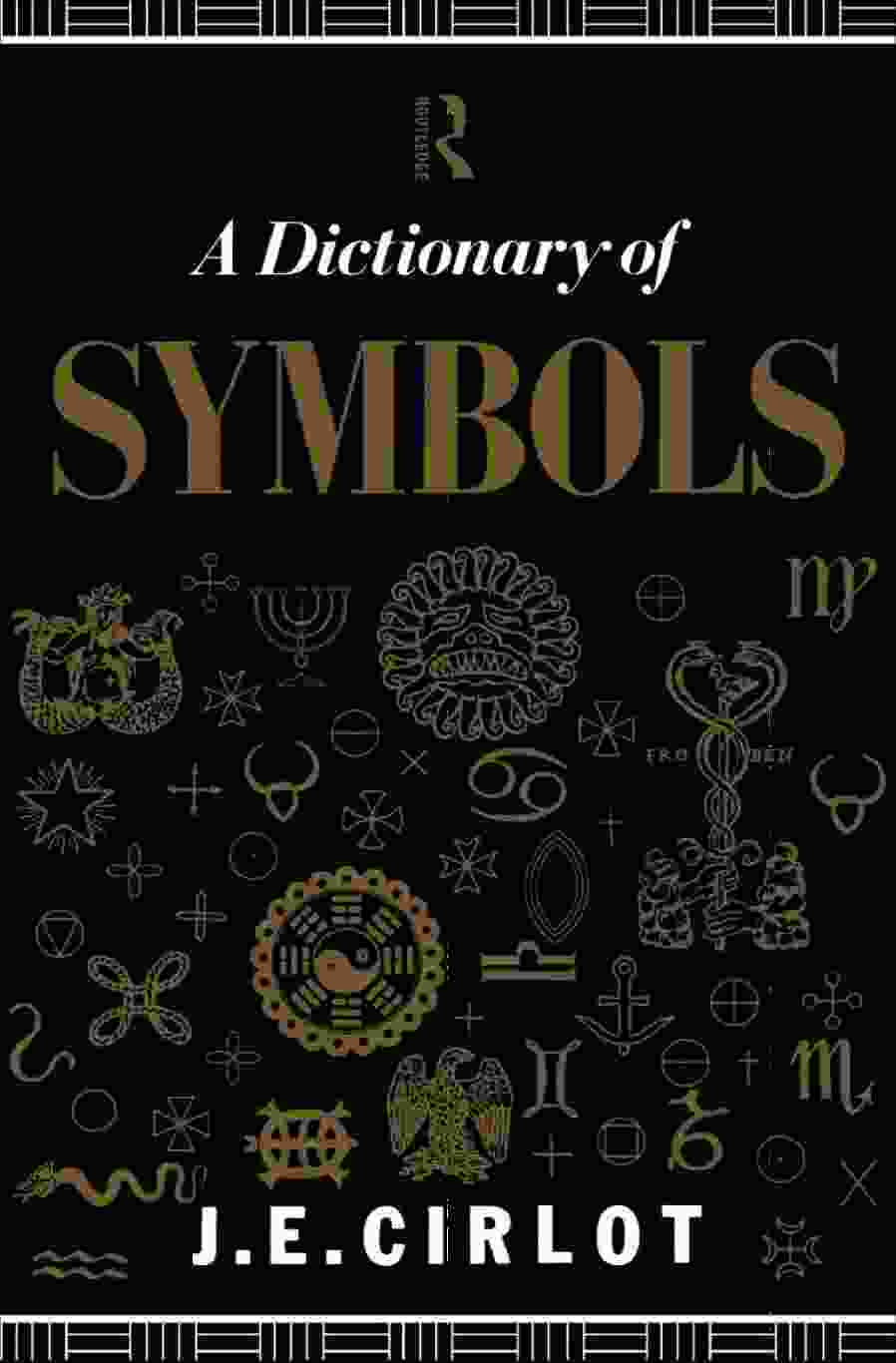 A Dictionary of Symbols