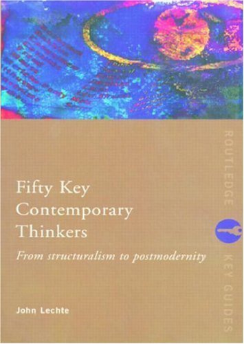 Fifty Key Contemporary Thinkers