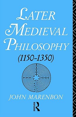 Later Medieval Philosophy