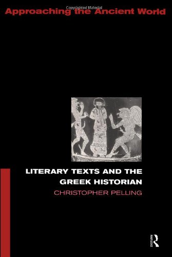 Literary Texts and the Greek Historian