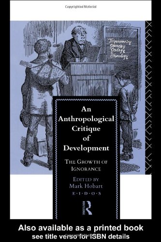 An Anthropological Critique of Development