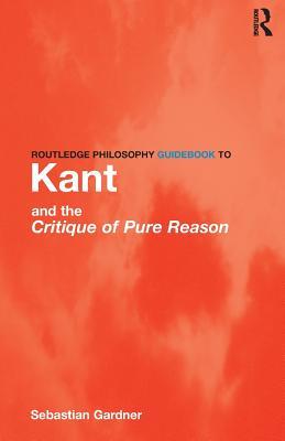 Kant and the Critique of Pure Reason