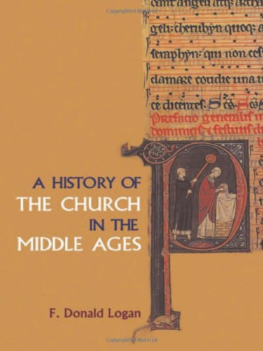 A History of the Church in the Middle Ages