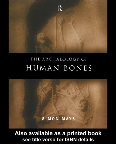 Archaeology of Human Bones