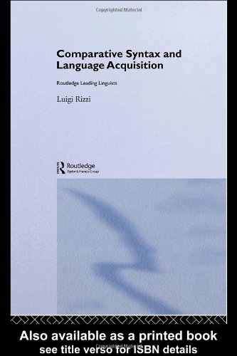 Comparative Syntax and Language Acquisition