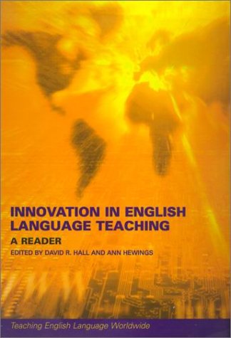 Innovation in English Language Teaching