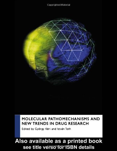 Molecular Pathomechanisms and New Trends in Drug Research