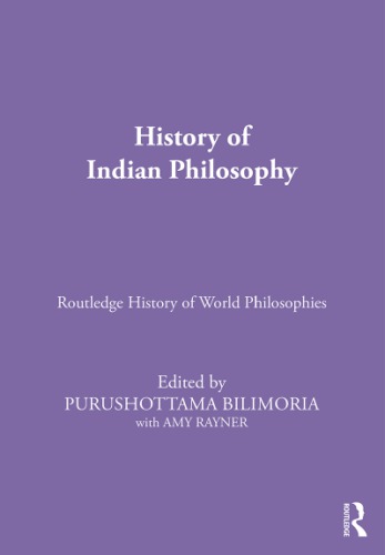 The Routledge History of Indian Philosophy