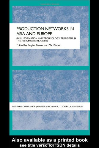 Production Networks in Asia and Europe