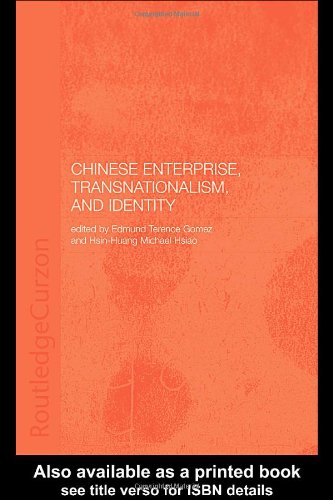 Chinese Enterprise, Transnationalism and Identity