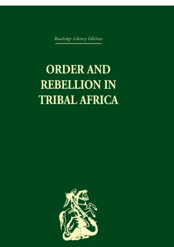 Order and Rebellion in Tribal Africa