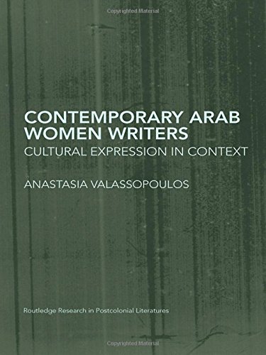 Contemporary Arab Women Writers (Postcolonial Literature)